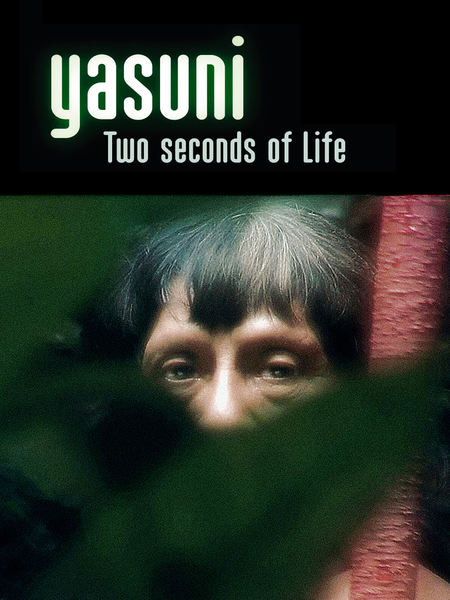 Yasuní - Deux secondes de vie